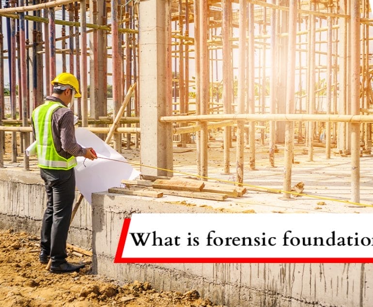 forensic foundation inspection