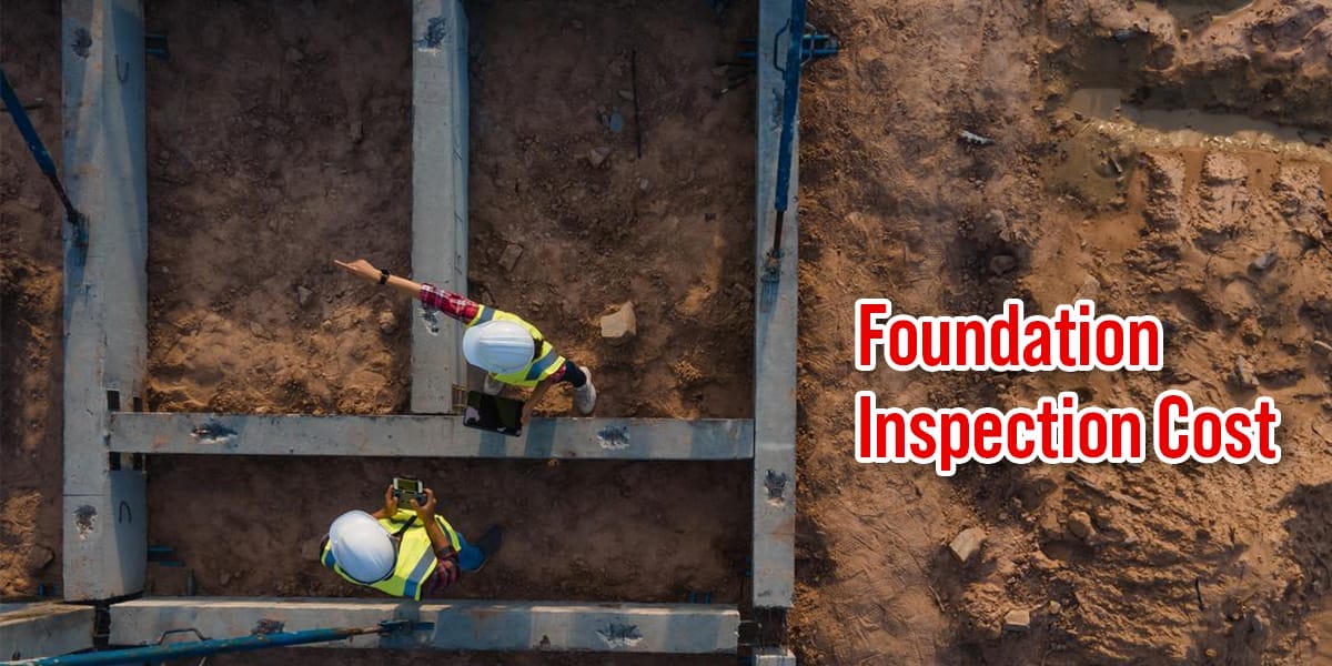 foundation inspection cost
