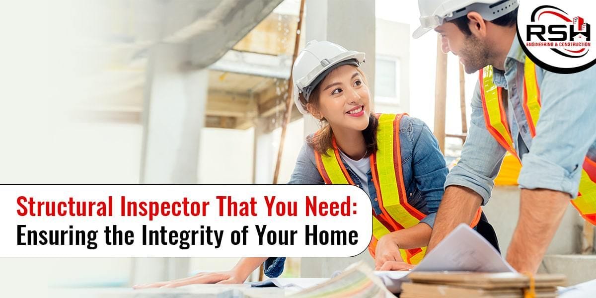 Structural Inspector That You Need