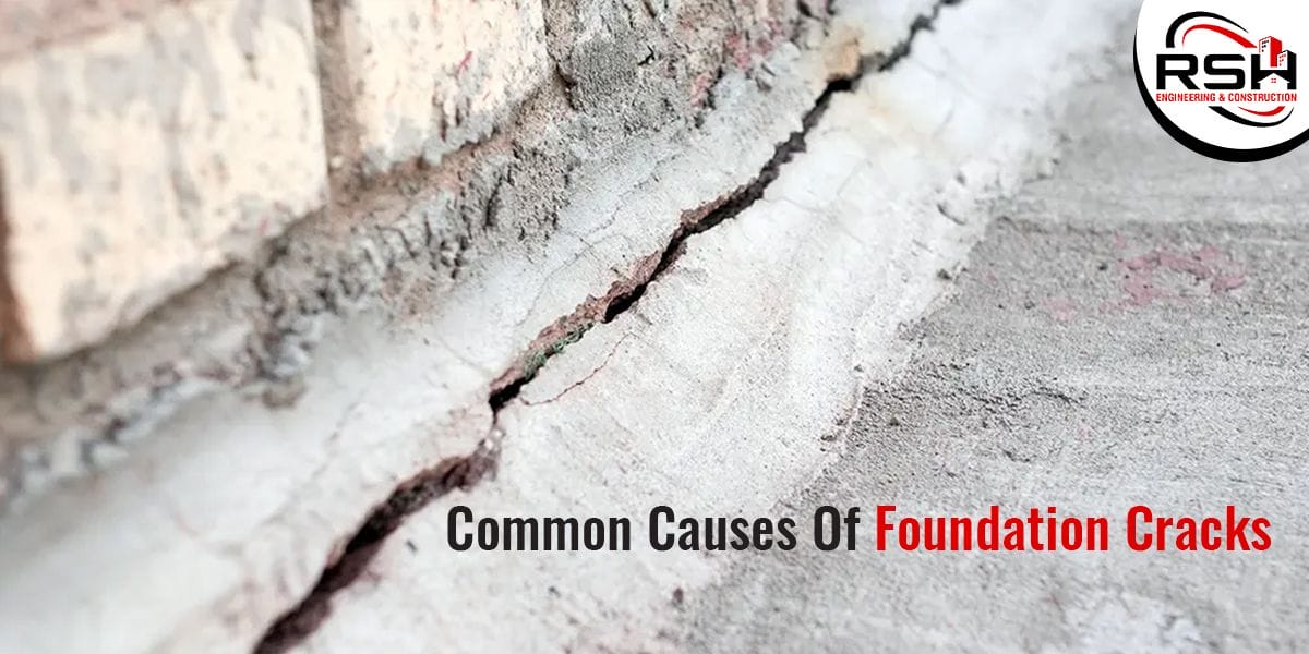 causes of foundation cracks