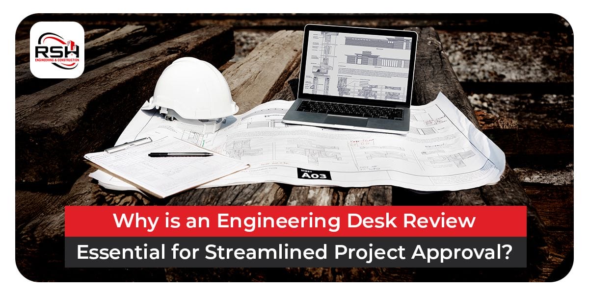 engineering desk review